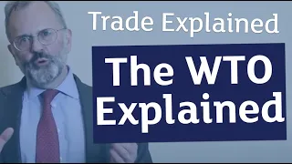 The WTO Explained by Keith Rockwell