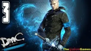 Прохождение DmC: Devil May Cry - Vergil's Downfall (HD) 2013 - Миссия 3 (Борьба за власть)