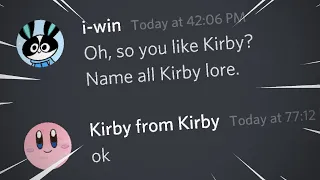 Oh, so you like Kirby? Name all Kirby Lore.