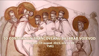 IO CONSTANTIN BRÂNCOVEANU BASARAB VOIEVOD (filmul integral) I TVR