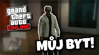 Tohle je MŮJ BYT v GTA ONLINE! 😎