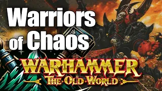 Warriors of Chaos in The Old World