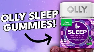 Review: Olly Sleep Gummies *Must Have!*