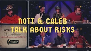 Nott and Caleb talk about Risks