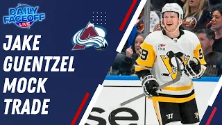 Jake Guentzel Mock Trade : Colorado Avalanche | Daily Faceoff Live