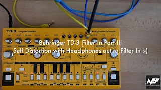 Behringer TD-3 (Yellow Limited Edition) Filter In Part III - Distortion/Overdrive from Phones Jack