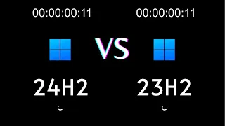 Windows 11 24H2 vs 23H2 | Speed Test (Which Is Better?)