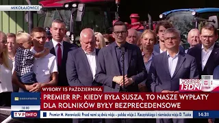 Premier Morawiecki: Jestem z rolnikami na dobre i na złe