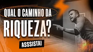 QUAL O CAMINHO DA RIQUEZA? [ASSISTA] - PABLO MARÇAL