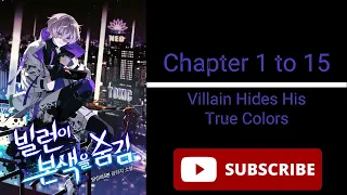 Villain Hides His True Colors | Chapter 1 to 15 | Audiobook