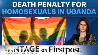 Uganda’s Crackdown On LGBTQ+ Community | Vantage with Palki Sharma