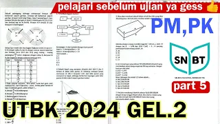 UTBK GELOMBANG 2 (PU,PK,PM) Kumpulan Soal  UTBK 2024 (BOCORAN SOAL) Part 5