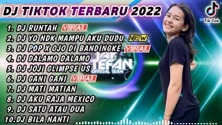 DJ TIKTOK TERBARU 2022 - DJ RUNTAH X DJ YO NDAK MAMPU AKU DUDU SPEK IDAMANMU |REMIX TIKTOK FULL BASS