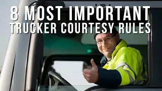 8 Most Essential Trucker Courtesy Rules (Unwritten Rules of Trucking)