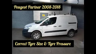 Peugeot Partner 2008-2018 Correct Tyre Size & Tyre Pressure