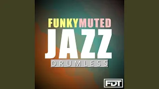 Funky Muted Jazz (Drumless)