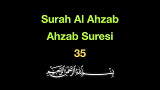 Memorize Surah Al Ahzab 35: The Chain Method (10 Repeats)