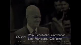 Nixon and Eisenhower's Nomination Acceptance Speeches 1956