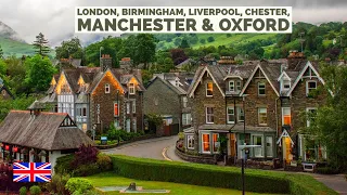 London, Birmingham, Liverpool, Manchester, Chester & Oxford | 4K HDR Walking Tour