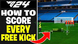 How to Score Every Free Kick in FC 24