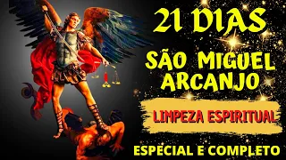 ORAÇÃO SÃO MIGUEL ARCANJO 21 DIAS - LIMPEZA ESPIRITUAL - ESPECIAL E COMPLETO-QUEBRA DO MAL, LIBERTAR