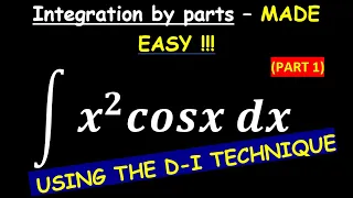 Integration by parts - Using the DI - method (Part 1)