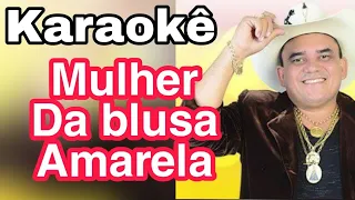 Karaokê Amado Edílson - A Mulher da Blusa Amarela