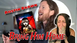 This brought me to tears! | "Bring Him Home" like you have NEVER heard. -Austin Brown | Reaction