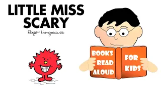 Halloween Story | LITTLE MISS SCARY by Roger Hargreaves Read Aloud by Books Read Aloud for Kids