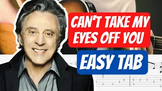 EASY Can't Take My Eyes Off You Fingerstyle Tab For Beginners