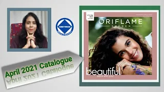 Oriflame April 2021 Catalogue (beautiful starts with you)