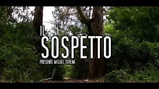 IL SOSPETTO trailer