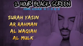 2 Hours Black Screen Quran Recitation by Omar Hisham | Be Heaven | Relaxation Sleep Stress Relief