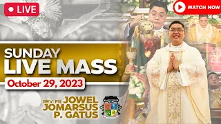 *INSPIRING* SUNDAY FILIPINO MASS TODAY LIVE II OCTOBER 29, 2023 II FR. JOWEL JOMARSUS GATUS