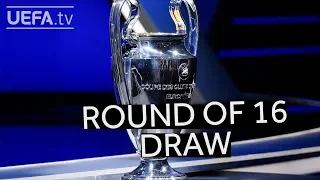 2018/19 UEFA Champions League round of 16 draw