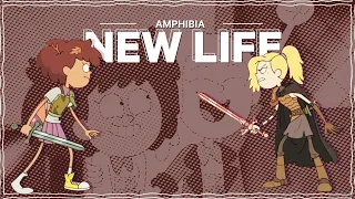 new life | Amphibia