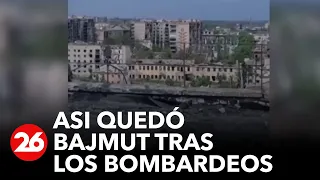 GUERRA RUSIA-UCRANIA | Así quedó Bajmut tras los bombardeos: las consecuencias del ataque bélico