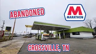 Abandoned Marathon - Crossville, TN