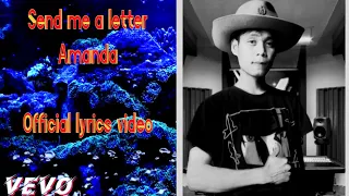 send me a letter Amanda) official music lyrics) Toshi lsr ellt