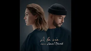 VITAA & SLIMANE - A la vie avec AMEL BENT (Audio Officiel)