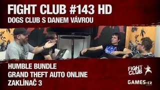 Fight Club #143 (Podcast serveru Games.cz)