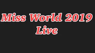 Miss World 2019 Live