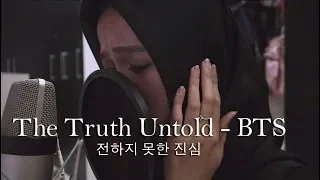 The Truth Untold 전하지 못한 진심 - BTS 방탄소년단 (Live Cover by Tiffani Afifa)