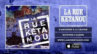 La Rue Ketanou - Sur Les Chemins De La Bohême