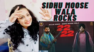 22 22 (Official Video) Gulab Sidhu | Sidhu Moose Wala | Reaction | Latest Punjabi Songs 2020