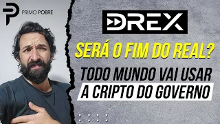 DREX - SERÁ O FIM DO REAL? Saiba tudo sobre a NOVA MOEDA DIGITAL DO BRASIL