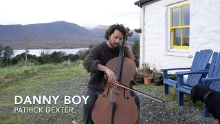 Danny Boy (Derry Air) Solo Cello Version - Patrick Dexter