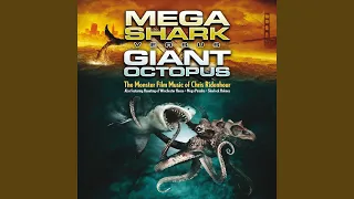 Mega Shark vs Giant Octopus (From "Mega Shark vs Giant Octopus")