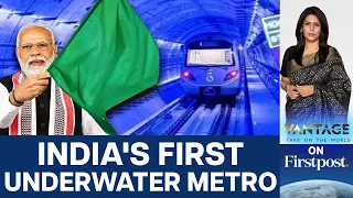 India Inaugurates its First Underwater Metro: Why is it Special? | Vantage with Palki Sharma