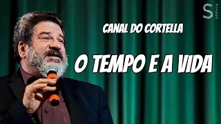 Mario Sergio Cortella - O Tempo E A Vida